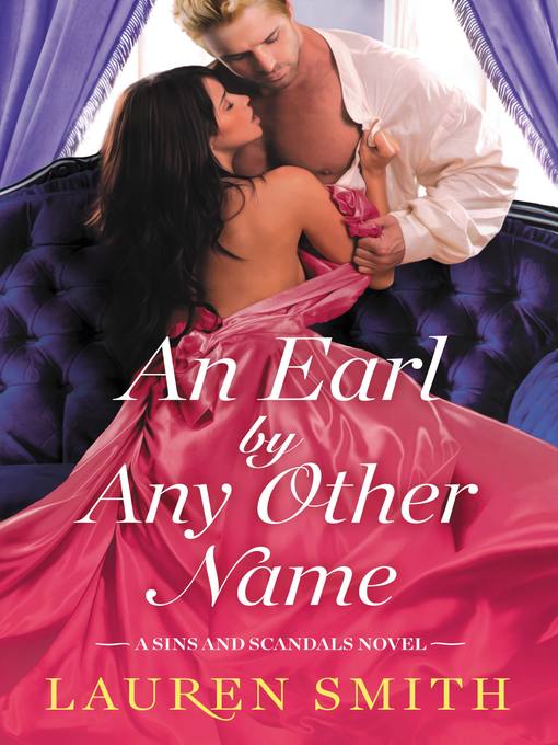 Title details for An Earl by Any Other Name by Lauren Smith - Wait list